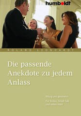 Die passende Anekdote zu jedem Anlass