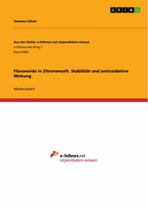 Flavonoide in Zitronensaft. Stabilität und antioxidative Wirkung