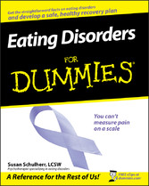 Eating Disorders For Dummies