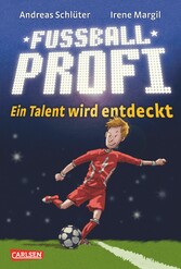 Fußballprofi 1: Ein Talent wird entdeckt