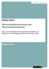 Wissenschaftsinszenierung und Wissenschaftsmarketing