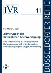 Zillmerung in der betrieblichen Altersversorgung