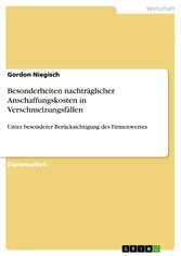 Besonderheiten nachträglicher Anschaffungskosten in Verschmelzungsfällen