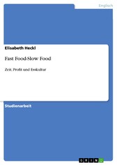 Fast Food-Slow Food