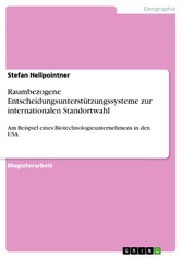 Raumbezogene Entscheidungsunterstützungssysteme zur internationalen Standortwahl