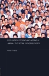 Population Decline and Ageing in Japan - The Social Consequences