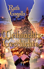 Ruth Gogolls Weihnachtsgeschichte