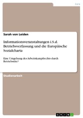 Informationsveranstaltungen i.S.d. Betriebsverfassung und die Europäische Sozialcharta