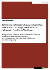 Einsatz von  Schulverwaltungsassistentinnen und Schulverwaltungsassistenten an Schulen in Nordrhein-Westfalen