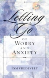 Letting Go of Worry and Anxiety