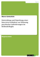 Entwicklung und Erprobung eines Interview-Leitfadens zur Erfassung psychischer Anforderungen im Rollstuhl-Rugby