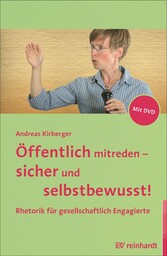 Öffentlich mitreden - sicher und selbstbewusst!