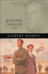 Flying Cavalier, The (House of Winslow Book #23)