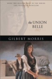 Union Belle, The (House of Winslow Book #11)