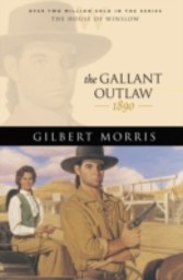 Gallant Outlaw, The (House of Winslow Book #15)