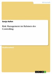 Risk Management im Rahmen des Controlling