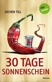 30 Tage Sonnenschein