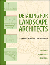 Detailing for Landscape Architects