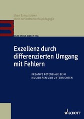 Exzellenz durch differenzierten Umgang mit Fehlern