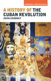 A History of the Cuban Revolution