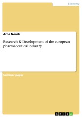 Research & Development of the european pharmaceutical industry