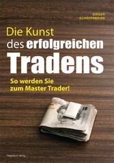 Die Kunst des erfolgreichen Tradens