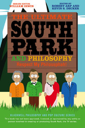 The Ultimate South Park and Philosophy,