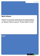 Native Genocide and American Imperialism in Simon Ortiz's poem 'From Sand Creek'