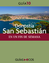 Donostia-San Sebastián. En un fin de semana