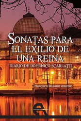 Sonatas para el exilio de una reina