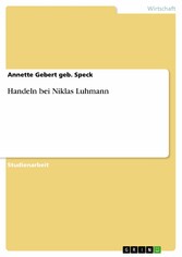 Handeln bei Niklas Luhmann