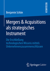 Mergers & Acquisitions als strategisches Instrument