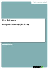 Heilige und Heiligsprechung