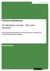 Zu: Hartmann von Aue - 'Der arme Heinrich'