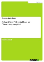 Robert Walser 'Kleist in Thun' im Übersetzungsvergleich