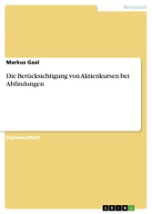 Die Berücksichtigung von Aktienkursen bei Abfindungen