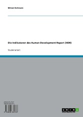 Die Indikatoren des Human Development Report (HDR)