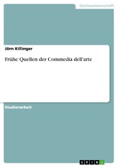 Frühe Quellen der Commedia dell'arte